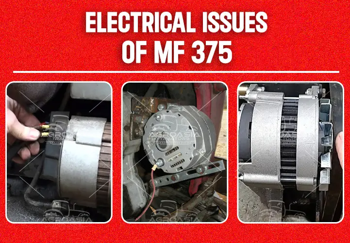 electrical issues of Massey ferguson mf 375 2wd & 4wd