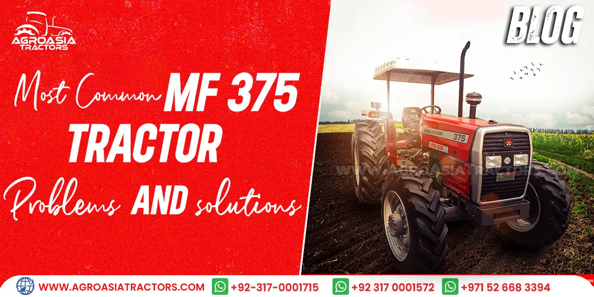 Most Common MF 375 Tractor Problems & Solutions