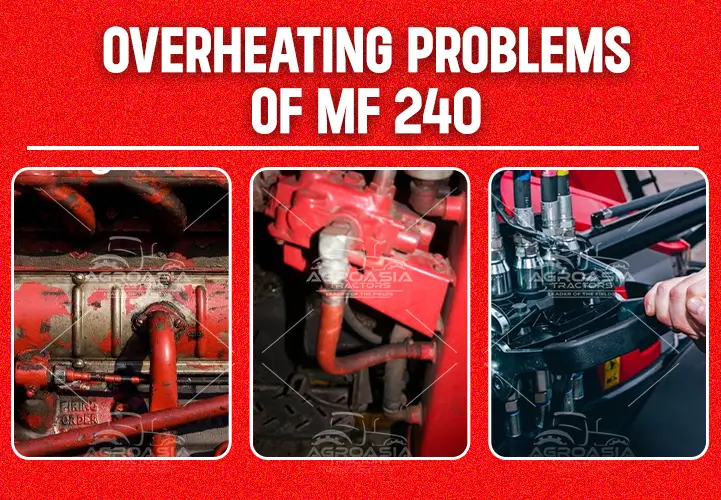 overheating issues of MF240 by agroasiatractos.com