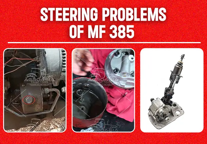 steering problems of Massey ferguson mf 375 2wd & 4wd