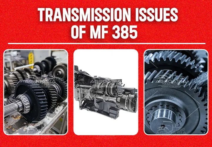 transmission issues of Massey ferguson mf 375 2wd & 4wd